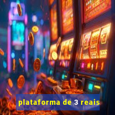 plataforma de 3 reais